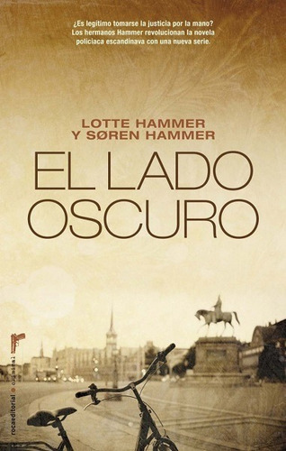 El Lado Oscuro, De Hammer Lotte Y Soren. Editorial Roca, Edición 2011 En Español