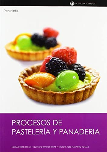 Libro Procesos De Pastelería Y Panadería De Nuria Pérez Orej