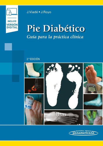 Libro: Pie Diabético. Viadé Julia, Jordi#royo Serrando, Jose