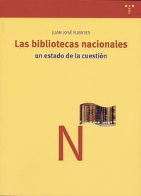 Libro Las Bibliotecas Nacionales: Un Estado De La Cuestiã³n