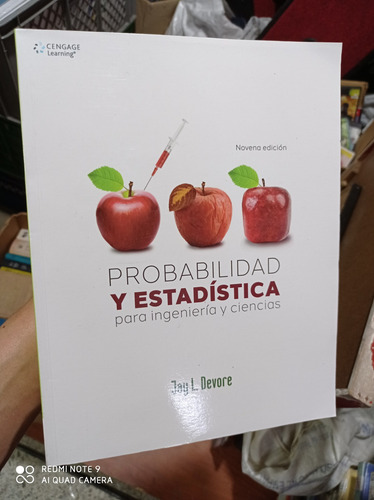 Probabilidad Y Estadística Para Ingeniería Y Ciencias 9 Ed