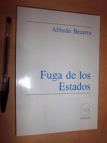 Fuga De Los Estados, De Becerra, Ángela., Vol. 1. Editorial Varios, Tapa Blanda En Español