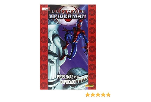 Ultimate Spiderman: Problemas Por Duplicado