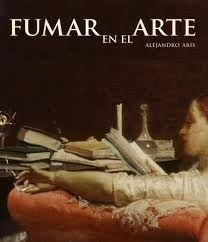 Fumar En El Arte (cartone) - Aris Alejandro (papel)