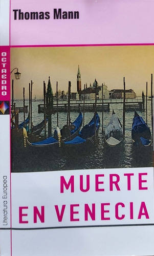 Muerte En Venecia, De Thomas Mann. Editorial Octaedro En Español