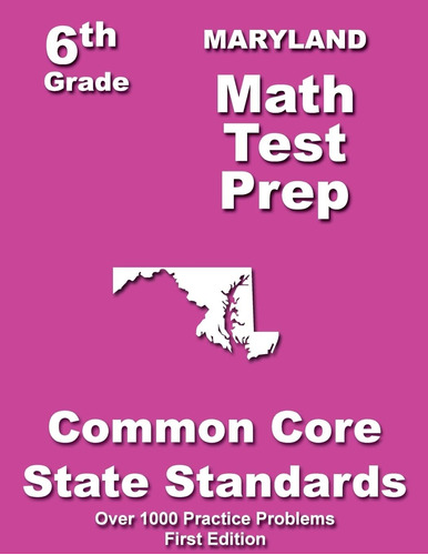 Libro: En Ingles Maryland 6th Grade Math Test Prep Common C