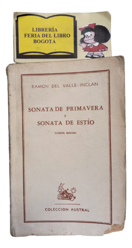 Sonata De Primavera Y Sonata De Estío - Ramón Del Valle