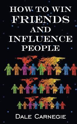 Libro How To Win Friends & Influence People - Dale Carnegie