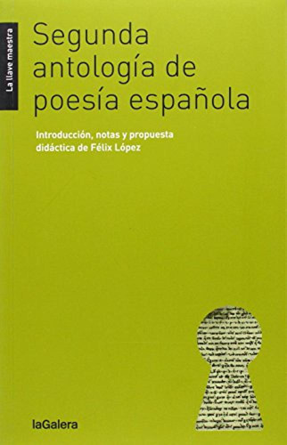Libro Segunda Antología De Poesia Española - Vv Aa