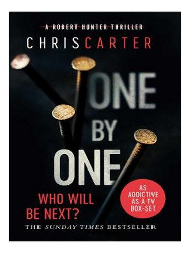 One By One: A Brilliant Serial Killer Thriller, Featur. Ew05