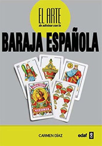 Arte De Adivinar Con La Baraja Española -tabla De Esmeralda-