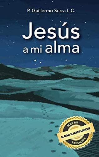 Libro: Jesús A Mi Alma (spanish Edition)