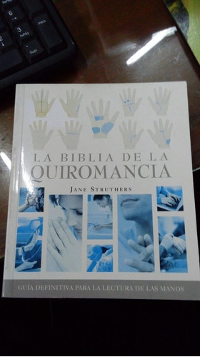 Libro La Biblia De La Quiromancia