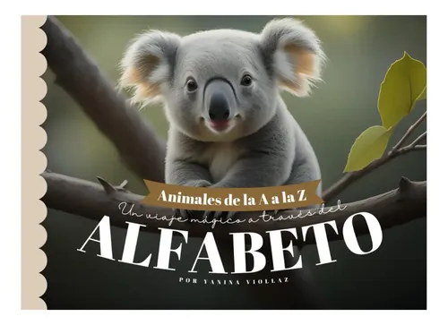 Libro: Animales De La A A La Z: Un Viaje Mágico A Través Del | Cuotas ...