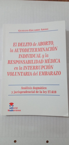 Delito Del Aborto, Responsab. Medica - Aboso Mediterranea