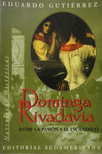 Dominga Rivadavia Eduardo Gutierrez 