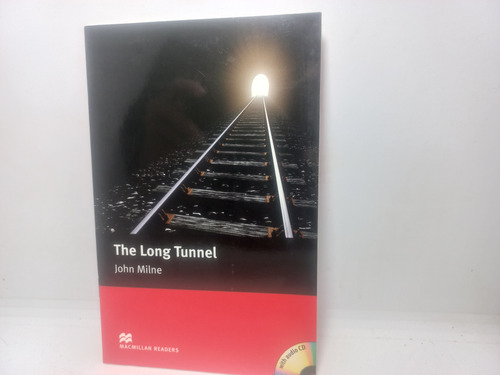 Livro - The Long Tunnel - John Milne - N03 - 1934