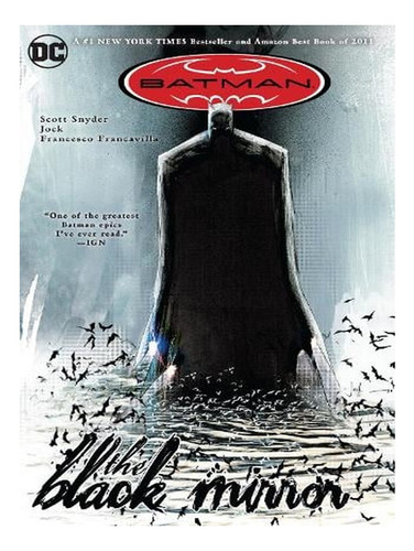 Batman: The Black Mirror (paperback) - Scott Snyder. Ew07