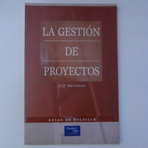 La Gestion De Proyectos, Jeff Davison, Guia De Bolsillo, Pre