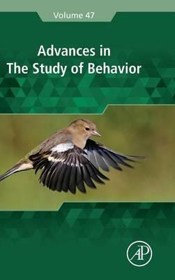 Libro Advances In The Study Of Behavior: Volume 47 - John...