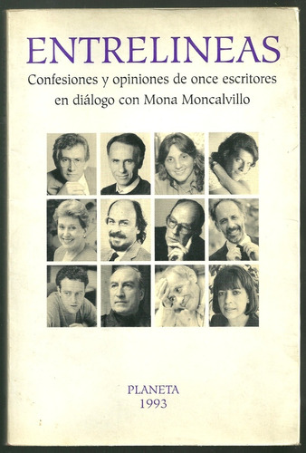 Entrelíneas. Confesiones Y Opiniones De Once Escritores