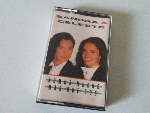 Sandra Y Celeste Somos Mucho Mas Que Dos Cassette Excelente