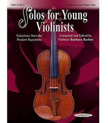 Solos Para Jóvenes Violinistas, Parte De Violín Y Piano De A