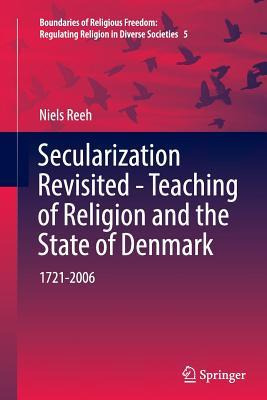 Libro Secularization Revisited - Teaching Of Religion And...
