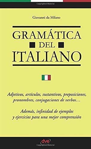 Libro : Gramatica Del Italiano - Milano, Giovanni Da