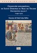 Libro Coleccion Diplomatica De Santo Domingo El Real De Tole