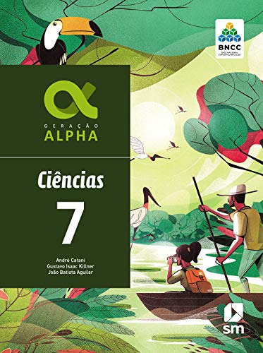 Libro Geracao Alpha Bncc Ciencias 7 Ano Ef Ii Ed 2019 De Edi