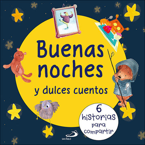 Libro Buenas Noches Y Dulces Cuentos - Varios Autores