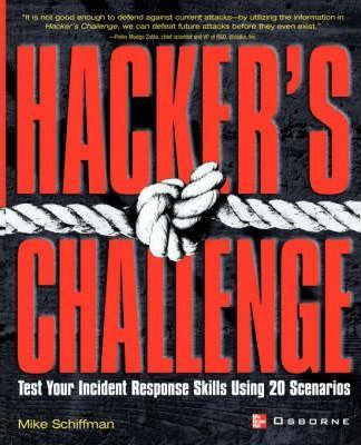Libro Hacker's Challenge - Mike Schiffman