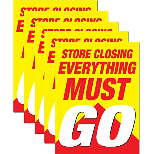 Store Closing Everything Must Go Retail Display Sign, 1...