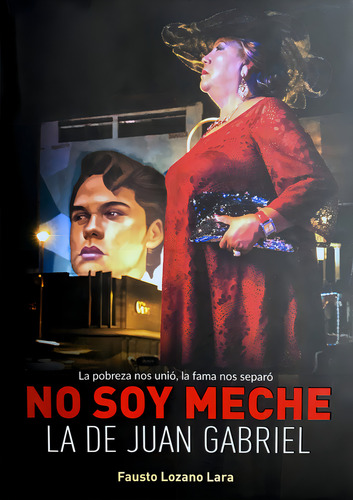 No Soy Meche La De Juan Gabriel