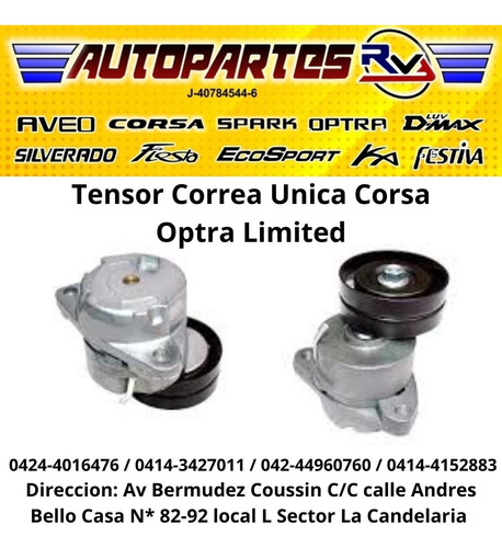 Tensor De Correa Unica Corsa Optra Limited Desing Advance 