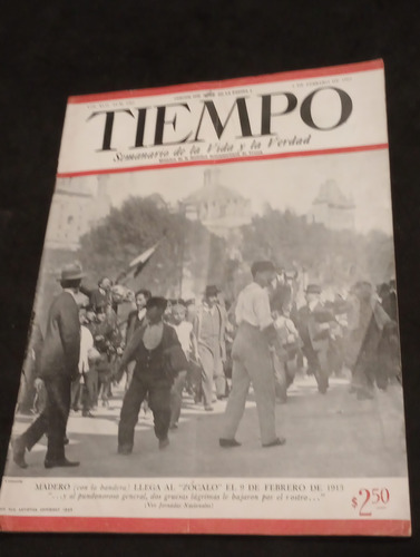 Revista Tiempo Feb 1963 Portada Fco. Madero Llega Al Zócalo 