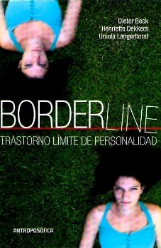 Borderline, Trastorno Límite De Personalidad - Beck, Dekkers