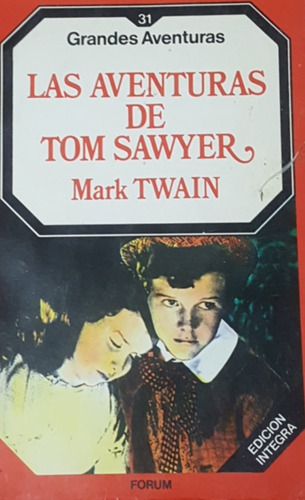 Las Aventuras De Tom Sawyer Mark Twain