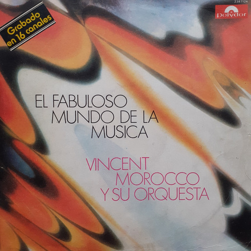 Vinilo - Vincent Morocco Y Su Orquesta (el Fabuloso Mundo..)