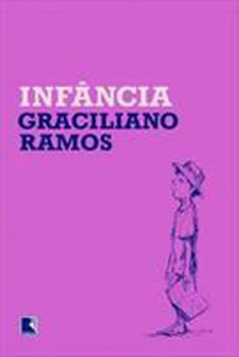 Infância, de Ramos, Graciliano. Editora Record, capa mole em português