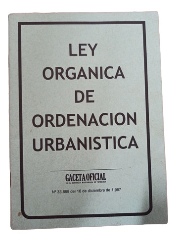 Ley Orgánica De Ordenación Urbanística (Usado)
