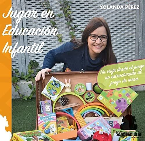 Jugar En Educacion Infantil - Perez Yolanda