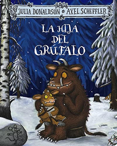 La Hija Del Grúfalo: La Hija Del Grufalo (castellano - A Par