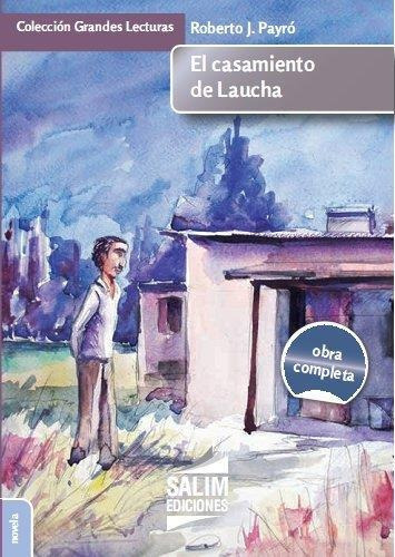 Casamiento De Laucha, El, De Payro, Roberto Jorge. Editorial Salim En Español
