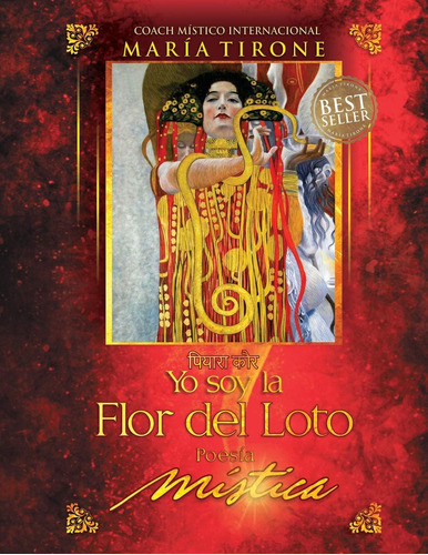 Libro: Yo Soy La Flor Del Loto: Poesia Mistica (serie Vida