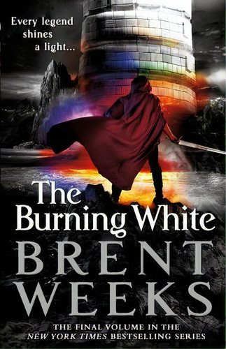 The Burning White, De Brent Weeks. Editorial Orbit, Tapa Dura En Inglés
