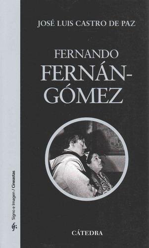 Fernando Fernan-gómez - José Luis Castro De Paz
