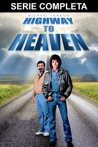 Highway To Heaven Camino Al Cielo Serie Completa Esp. Latino
