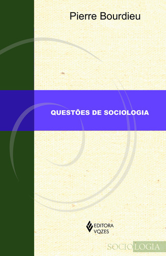 Questões de sociologia, de Bourdieu, Pierre. Editora Vozes Ltda., capa mole em português, 2019